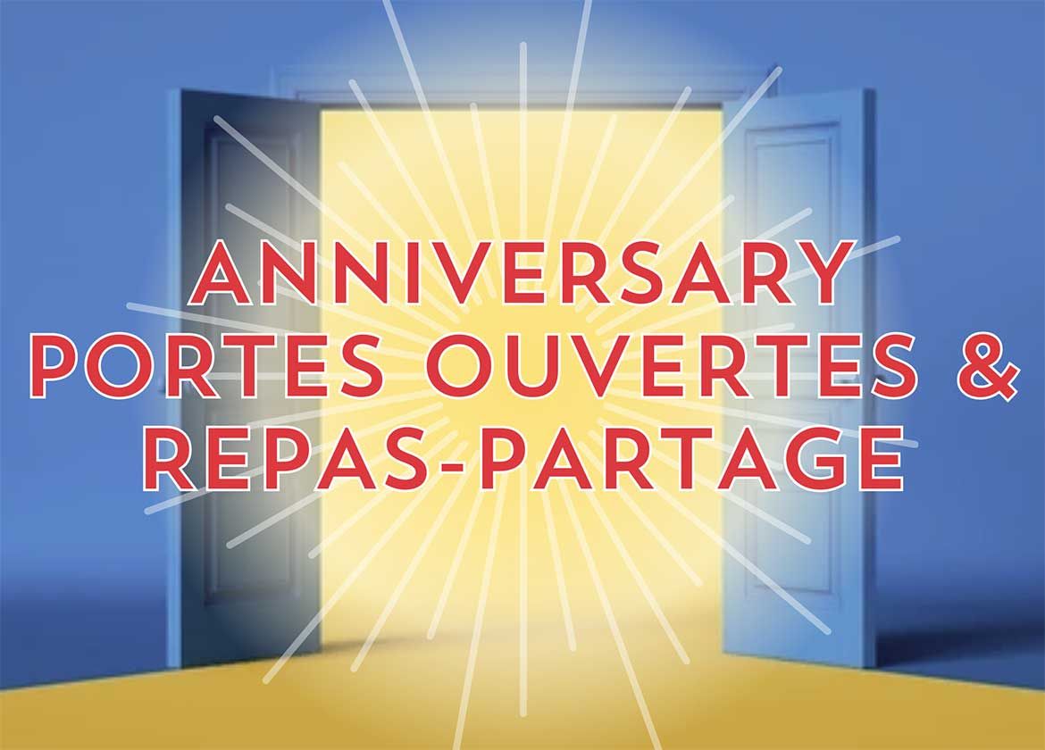 Anniversary Portes Ouvertes & Repas-Partage